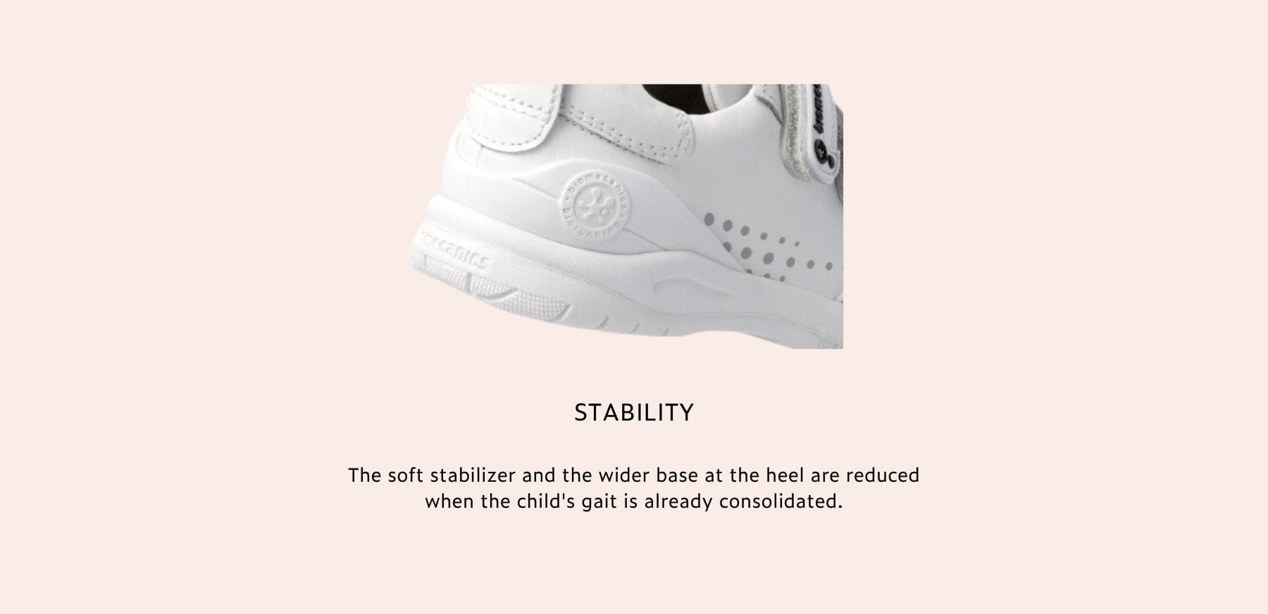 Bioevolution shoe stability feature.