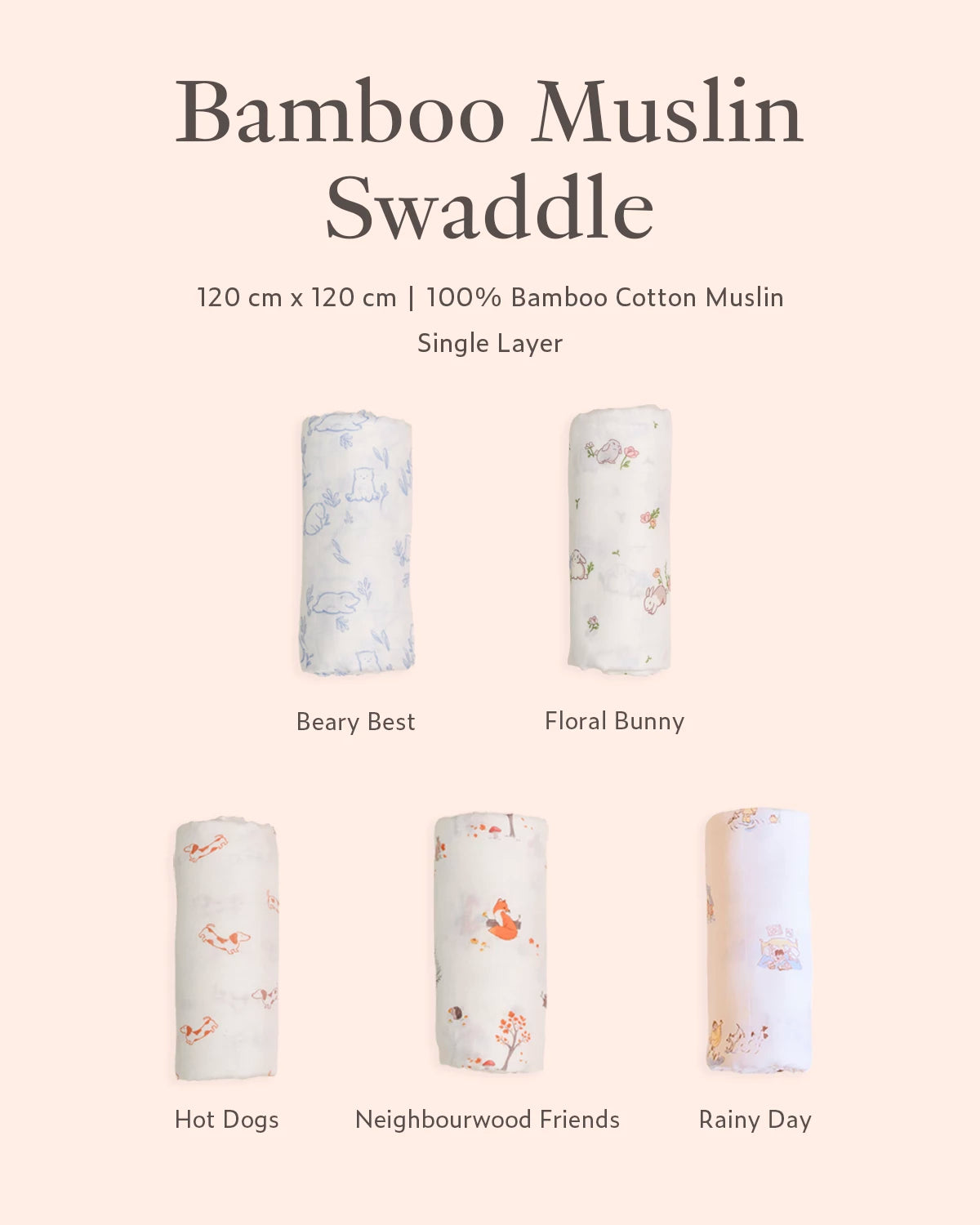 Baby muslin swaddles in beary best, floral bunny, hot dogs neighbourwood friends, rainy days options in 120cm x 120cm, single layer, 100% bamboo cotton muslin 
